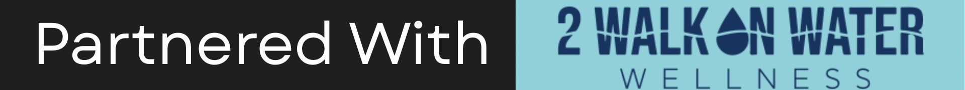 2 Walk on Water Partner